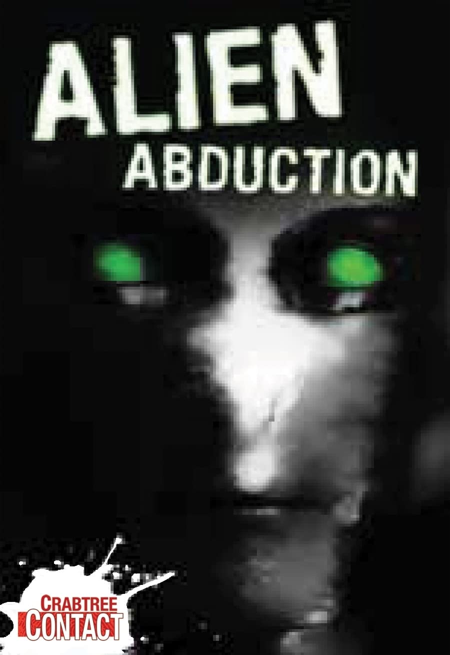 Alien Abduction (Crabtree Contact Level 1),Used