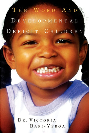 The Word and Developmental Deficit Children,Used