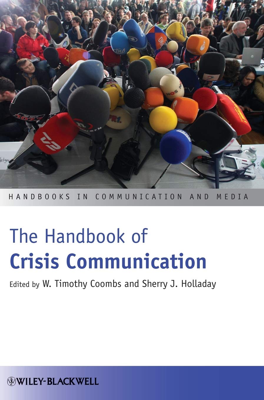 The Handbook of Crisis Communication,Used