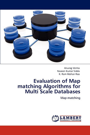 Evaluation of Map matching Algorithms for Multi Scale Databases: Map matching,Used