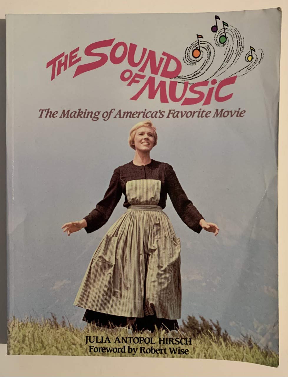 The Sound of Music: The Making of America's Favorite Movie,Used