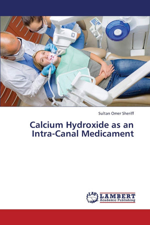 Calcium Hydroxide as an IntraCanal Medicament,Used