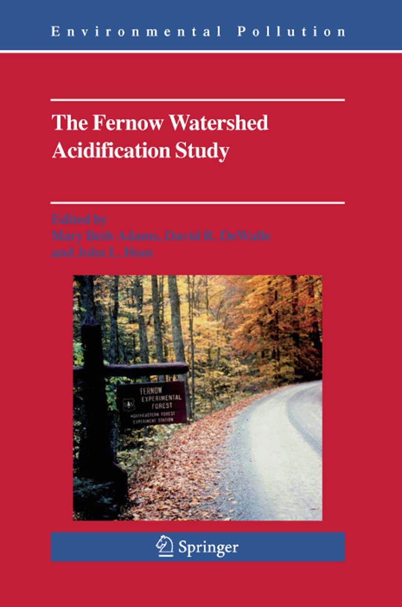 The Fernow Watershed Acidification Study (Environmental Pollution, 11),Used