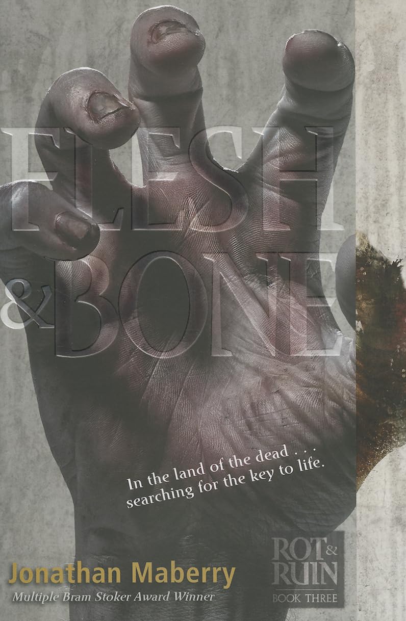 Flesh & Bone (3) (Rot & Ruin),New