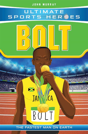 Bolt: The Fastest Man on Earth (Ultimate Sports Heroes),Used