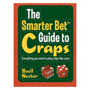 The Smarter Bet Guide to Craps: Everything You Need to Play Craps Like a Pro (Smarter Bet Guides),Used