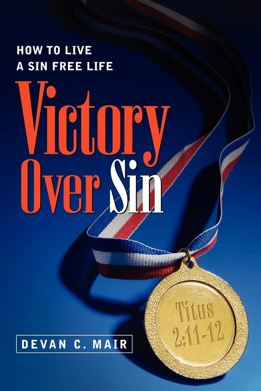 Victory Over Sin,Used