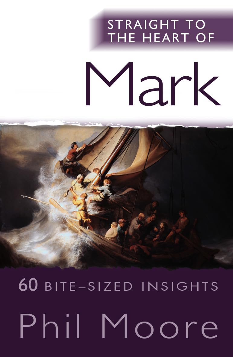 Straight to the Heart of Mark: 60 bitesized insights (The Straight to the Heart Series),Used