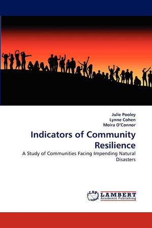 Indicators of Community Resilience: A Study of Communities Facing Impending Natural Disasters,Used