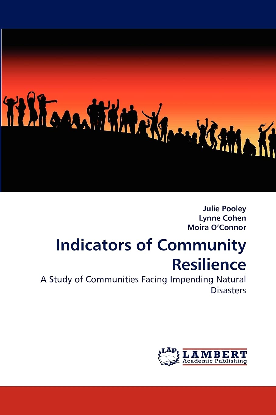 Indicators of Community Resilience: A Study of Communities Facing Impending Natural Disasters,Used