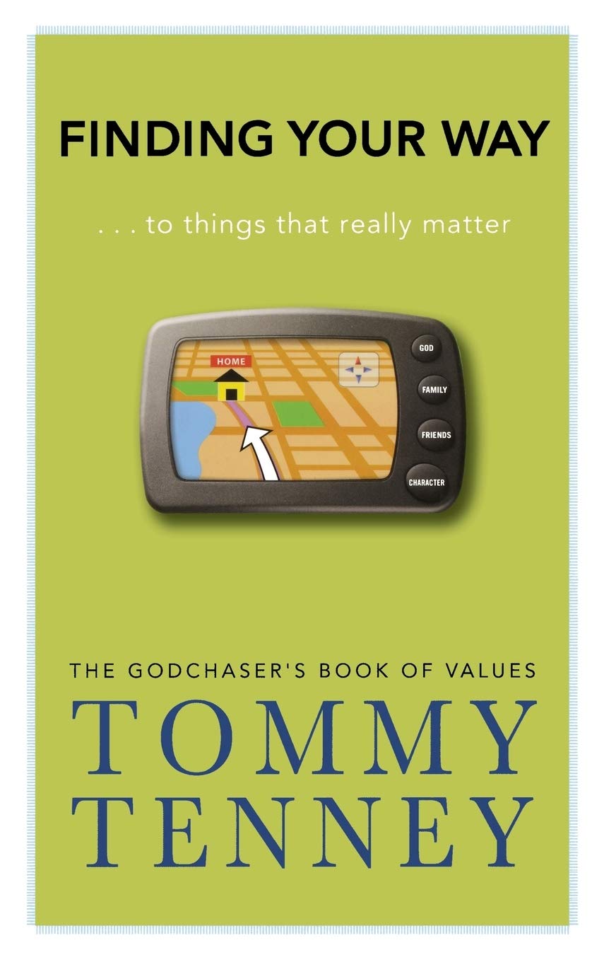 Finding Your Way: ... to Things that Really Matter,Used