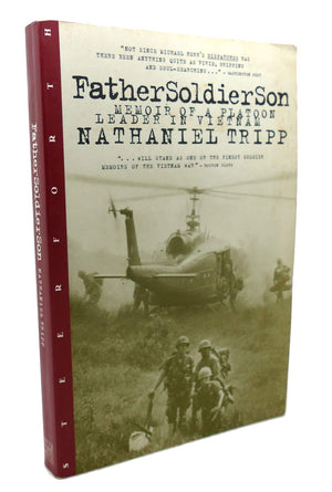 Father, Soldier, Son: Memoir of a Platoon Leader in Vietnam,Used