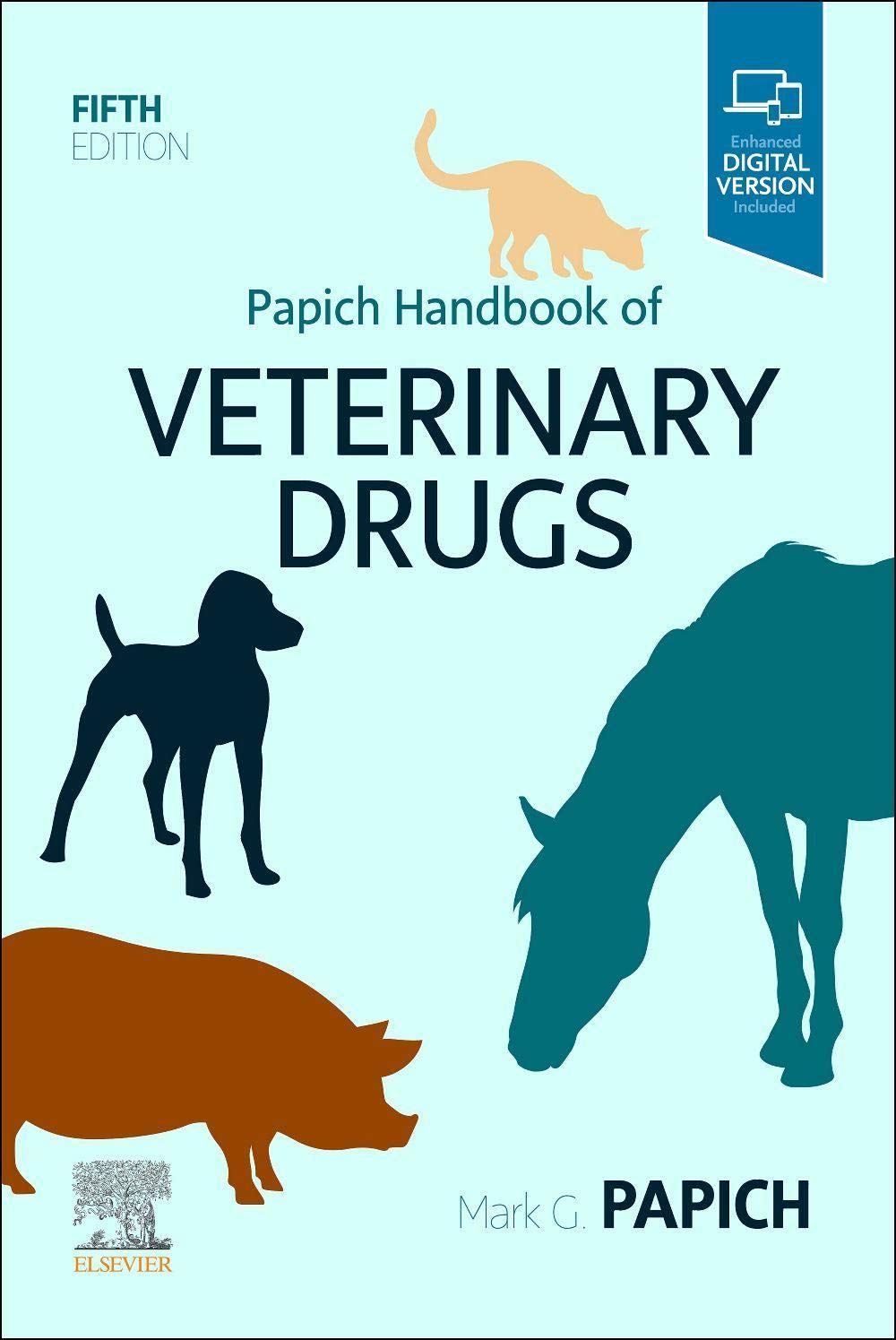 Papich Handbook of Veterinary Drugs: Small and Large Animal,Used