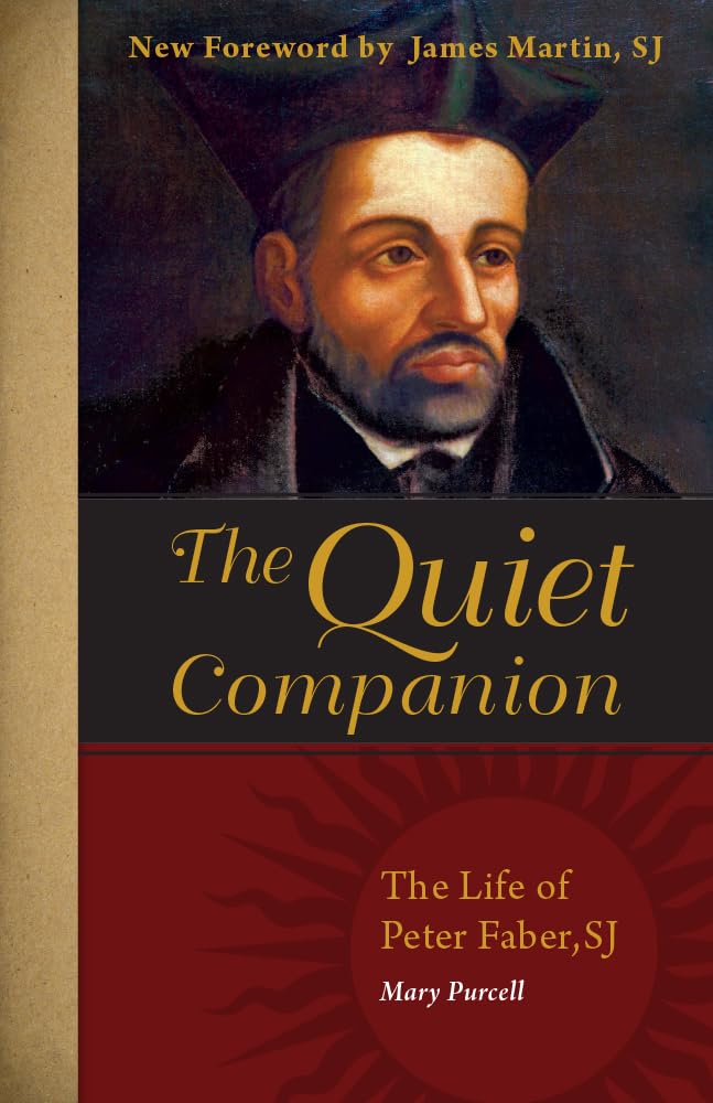 The Quiet Companion: The Life of Peter Faber,Used
