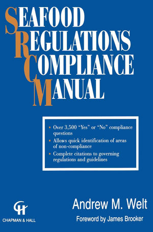 Seafood Regulations Compliance Manual,New