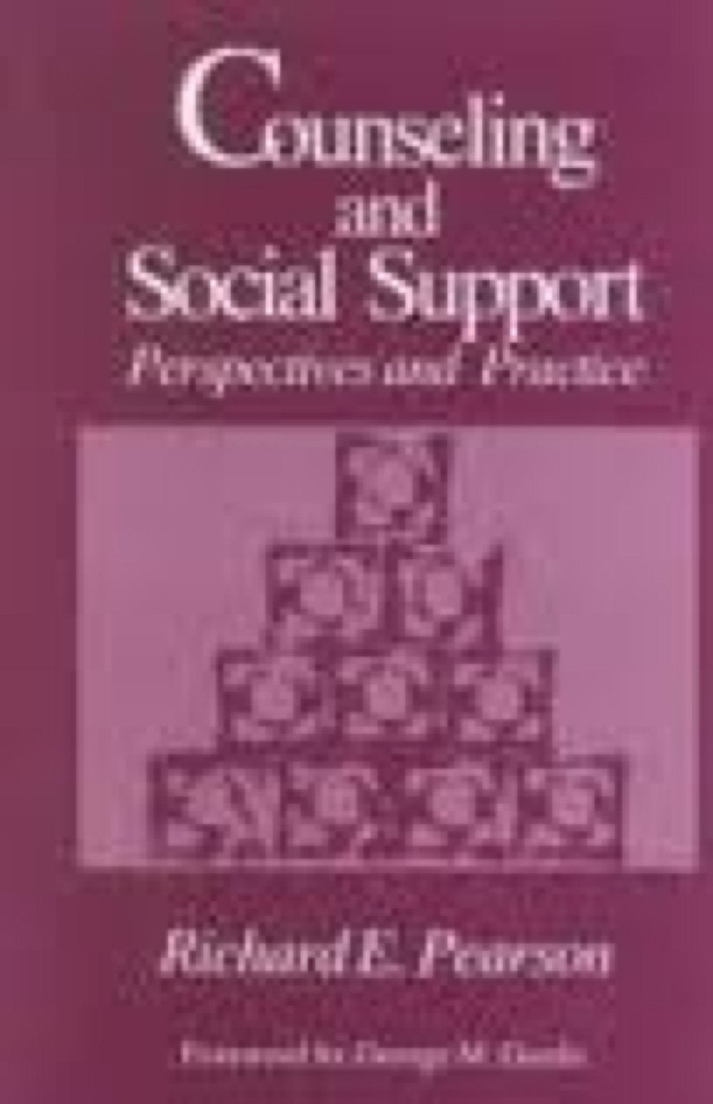 Counseling and Social Support: Perspectives and Practice,Used