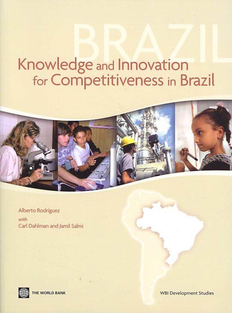 Knowledge and Innovation for Competitiveness in Brazil (WBI Development Studies),Used