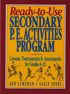 ReadytoUse Secondary P.E. Activities Program: Lessons, Tournaments & Assessments for Grades 612,Used