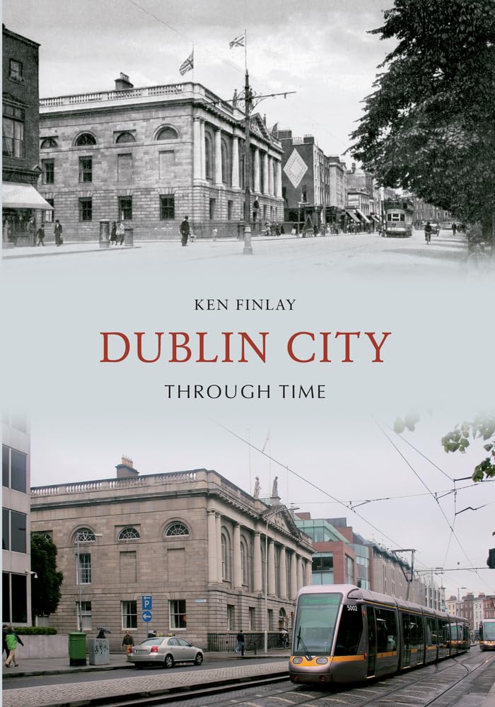 Dublin City Through Time,Used