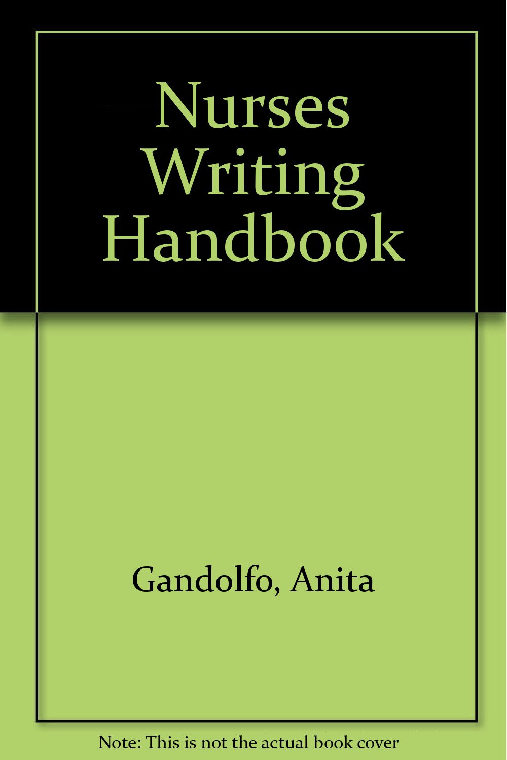 Nurse's Writing Handbook,Used