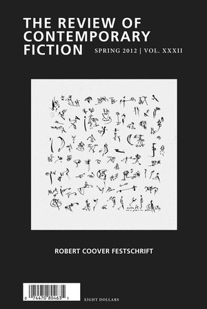 Review Of Contemporary Fiction: Robert Coover Festschrift, Volume Xxxii, No. 1 (Review Of Contemporary Fiction, 32)