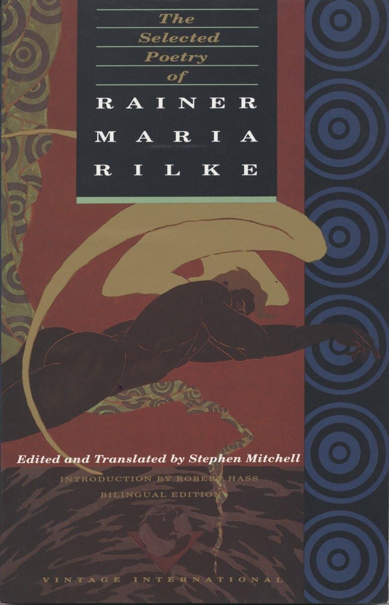 The Selected Poetry of Rainer Maria Rilke: Bilingual Edition (English and German Edition),New