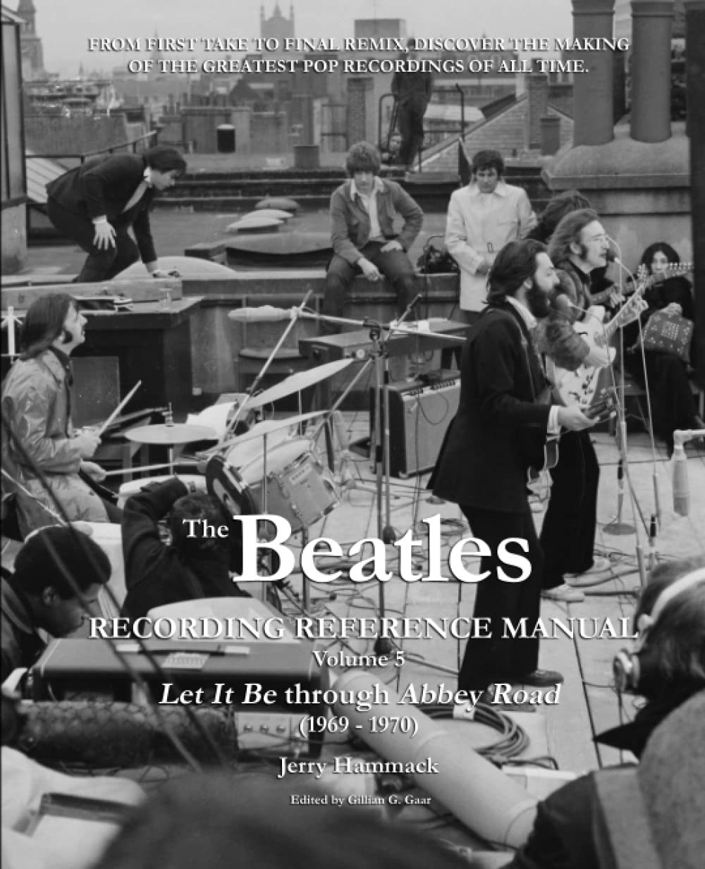 The Beatles Recording Reference Manual: Volume 5: Let It Be through Abbey Road (1969  1970),Used