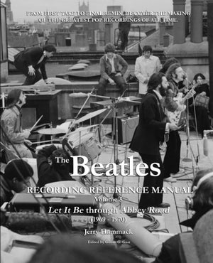 The Beatles Recording Reference Manual: Volume 5: Let It Be through Abbey Road (1969  1970),Used