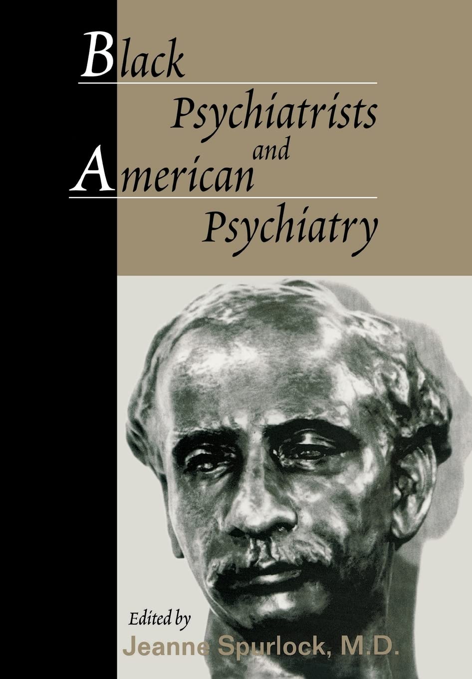 Black Psychiatrists and American Psychiatry,Used