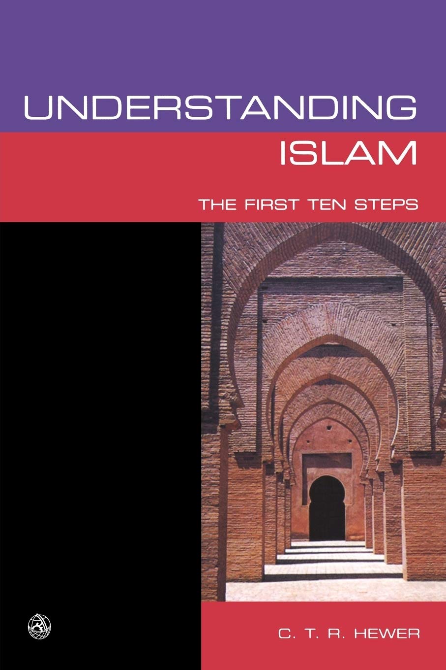 Understanding Islam: The First Ten Steps,Used