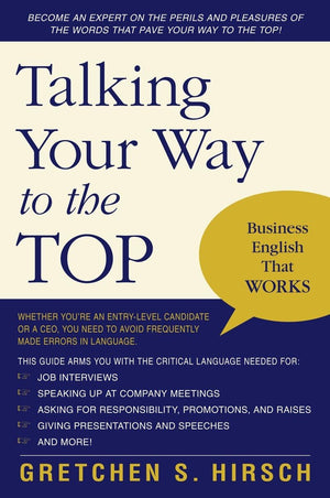 Talking Your Way To The Top: Business English That Works,Used
