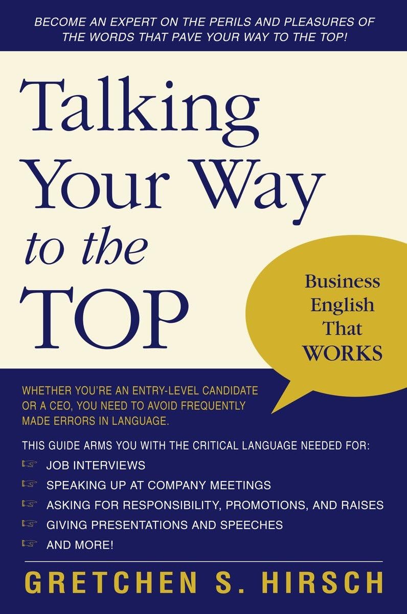 Talking Your Way To The Top: Business English That Works,Used