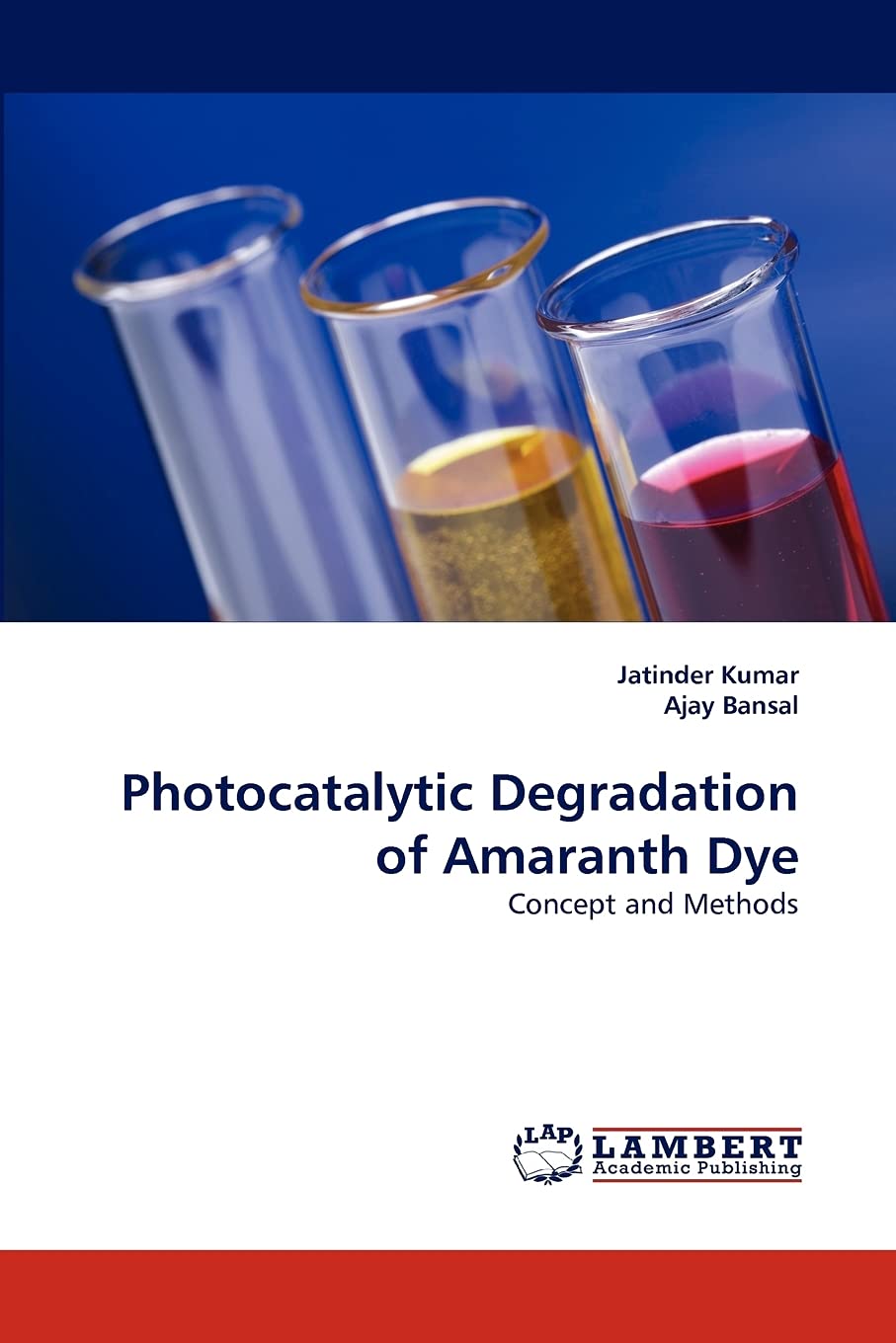 Photocatalytic Degradation of Amaranth Dye: Concept and Methods,Used
