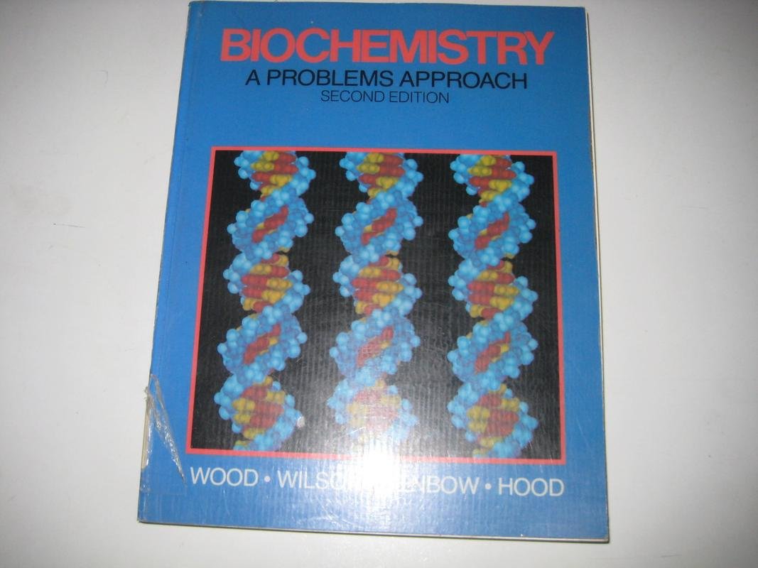 Biochemistry: A Problems Approach,Used