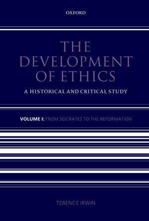 The Development of Ethics: Volume 1: A Historical and Critical StudyVolume I: From Socrates to the Reformation,Used