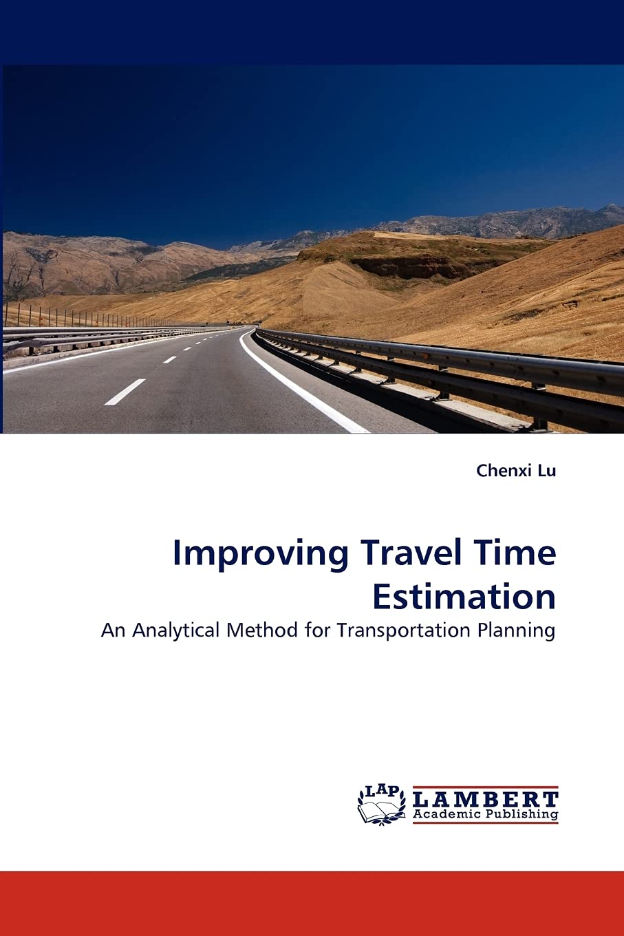 Improving Travel Time Estimation: An Analytical Method for Transportation Planning,Used