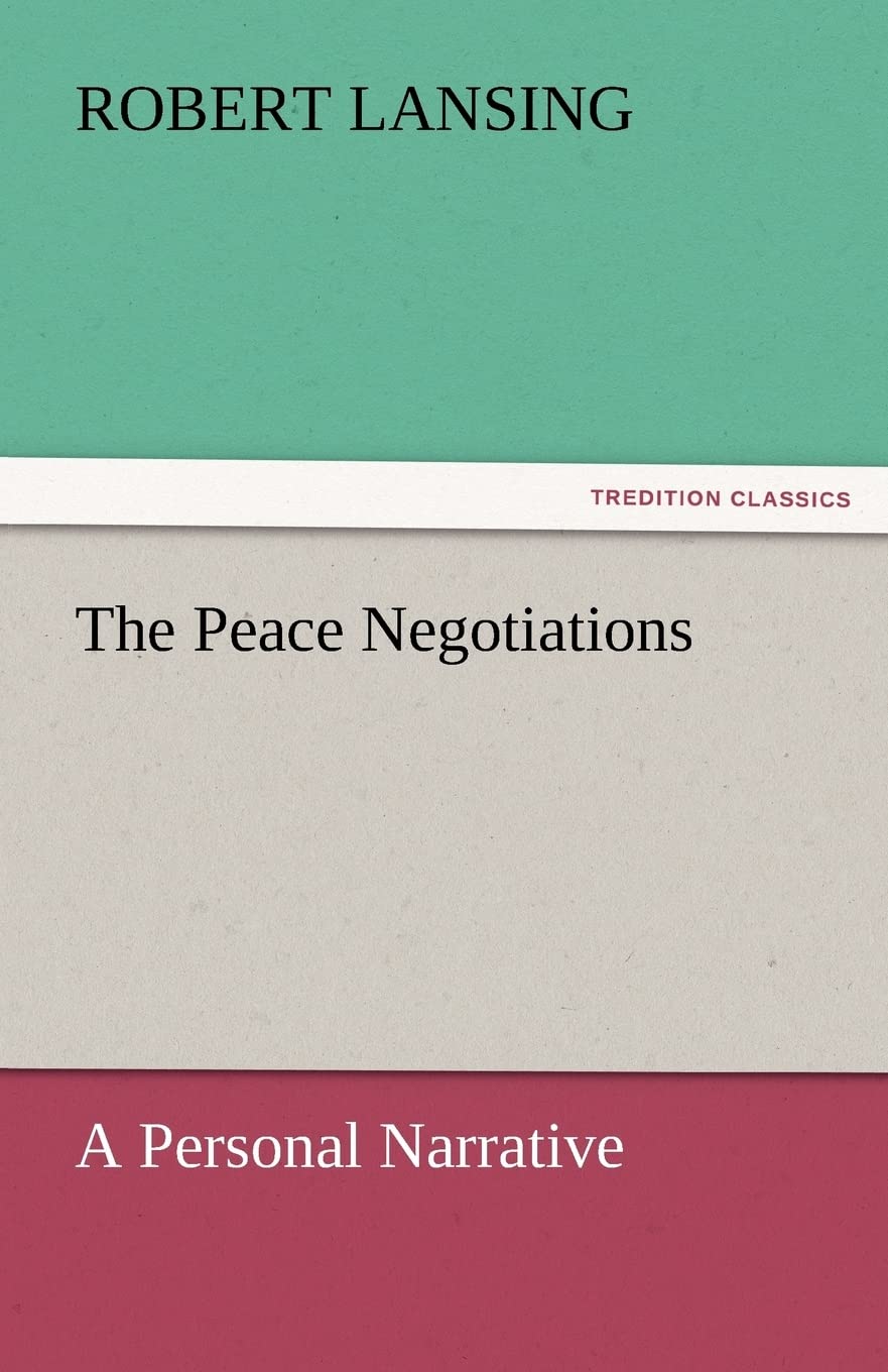 The Peace Negotiations,Used