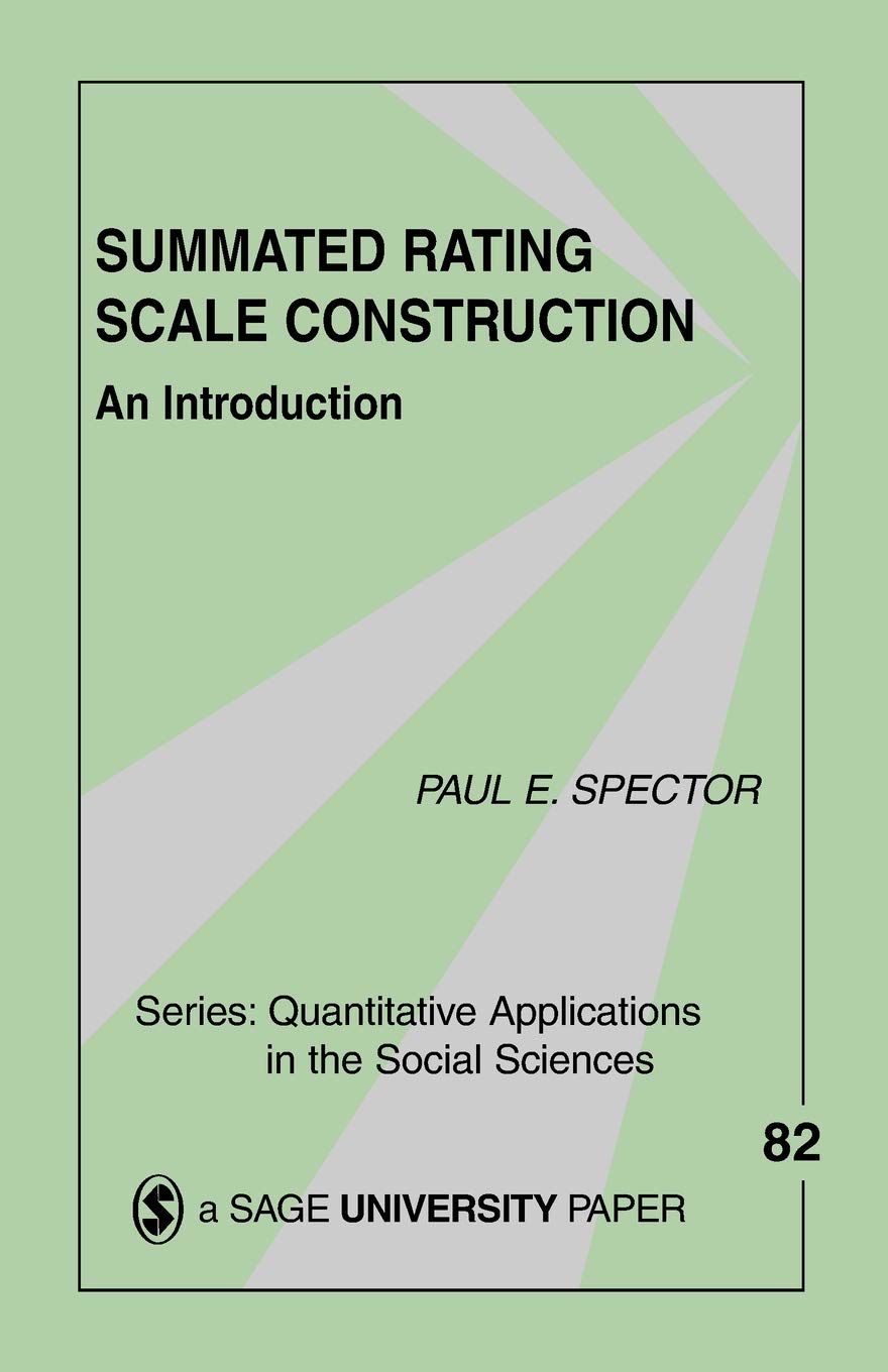 Summated Rating Scale Construction: An Introduction (Quantitative Applications In The Social Sciences),Used