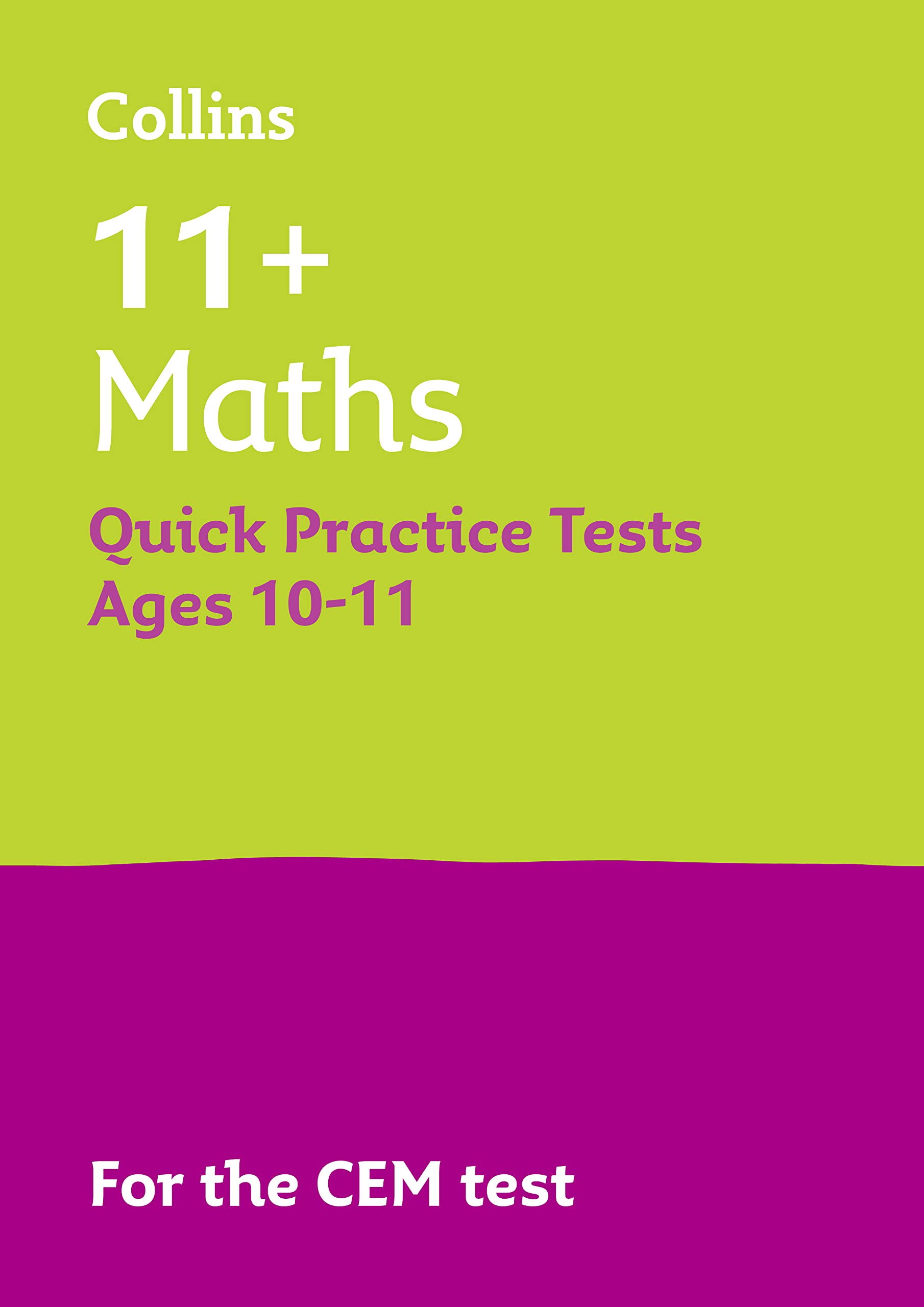 Letts 11+ Success  11+ Maths Quick Practice Tests: for the CEM tests: Age 1011,Used