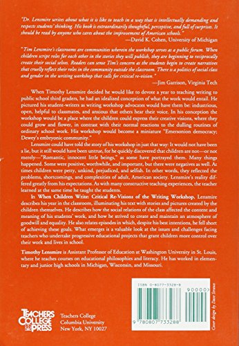 When Children Write: Critical ReVisions of the Writing Workshop (Language & Literacy Series),Used