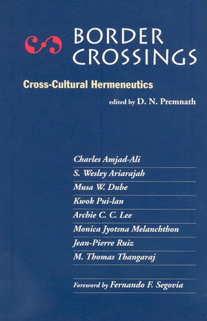 Border Crossings: CrossCultural Hermeneutics,Used