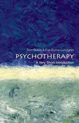 Psychotherapy: A Very Short Introduction (Very Short Introductions),New