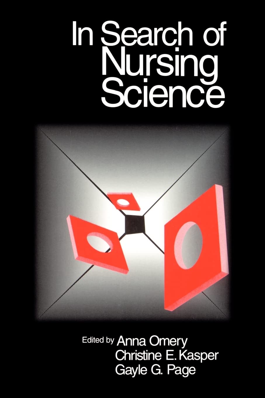 In Search of Nursing Science,New