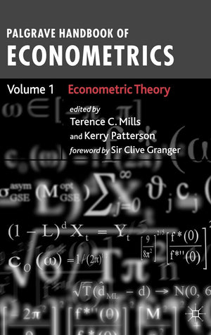 Palgrave Handbook of Econometrics: Volume 1: Econometric Theory,New