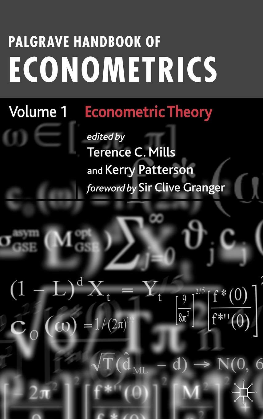 Palgrave Handbook of Econometrics: Volume 1: Econometric Theory,Used