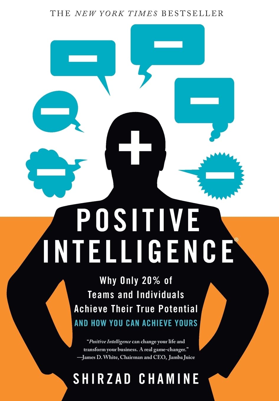Positive Intelligence: Why Only 20% of Teams and Individuals Achieve Their True Potential AND HOW YOU CAN ACHIEVE YOURS,Used