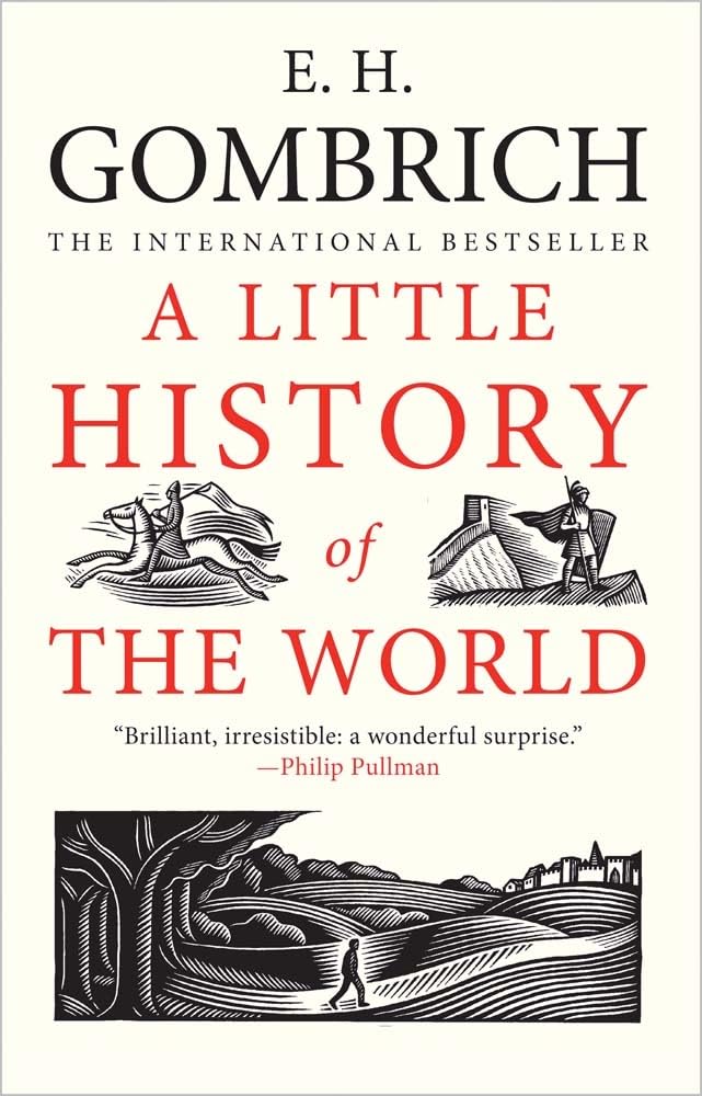 A Little History of the World (Little Histories),New