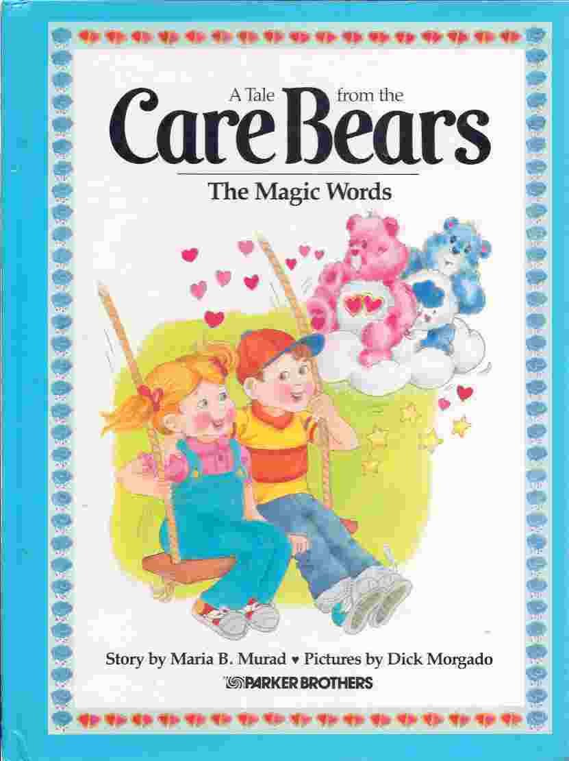 The Magic Words (A Tale from the Care Bears),Used