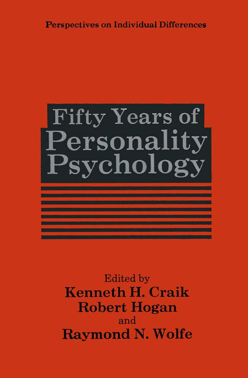 Fifty Years of Personality Psychology (Perspectives on Individual Differences),New