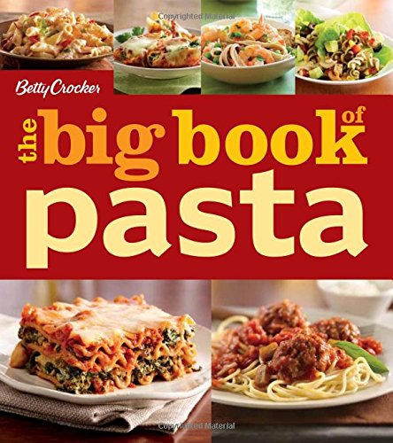 Betty Crocker The Big Book Of Pasta (Betty Crocker Big Book),Used